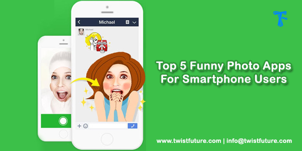 Top 5 Funny Photo Apps